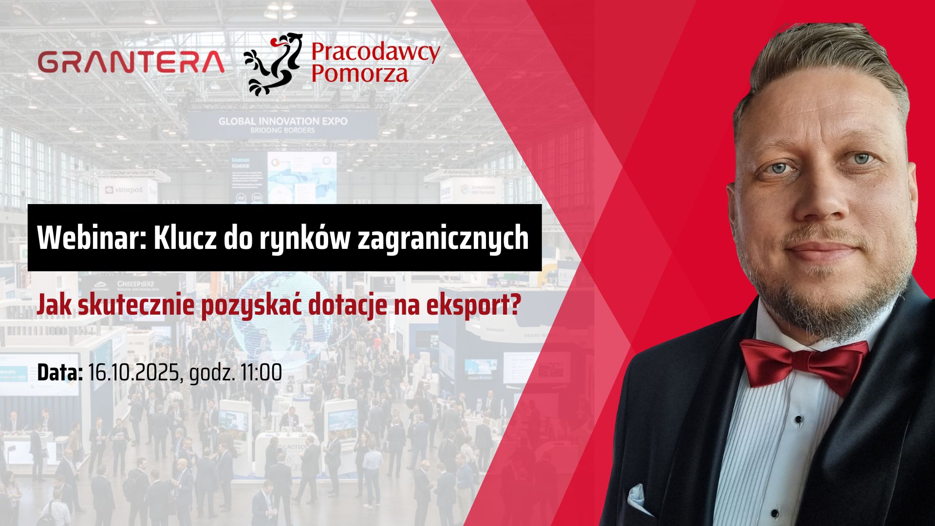 WEBINAR: Klucz do rynków zagranicznych – jak skutecznie pozyskać dotacje na eksport?