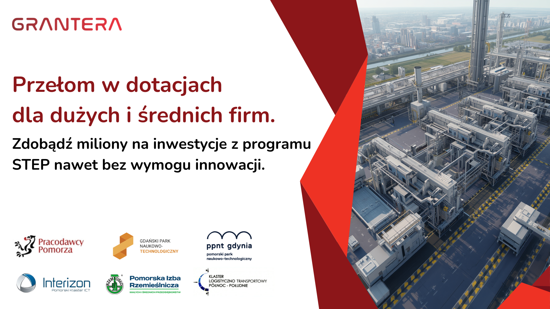 Bezpłatny webinar: Dotacje STEP dla dużych i średnich firm – miliony na inwestycje nawet bez wymogu innowacji!